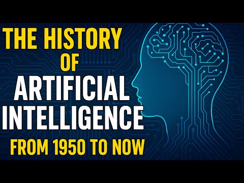 The History of Artificial Intelligence: From 1950 to Now. #ArtificialIntelligence #AIHistory